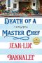 [Brittany Mystery 09] • Death of a Master Chef